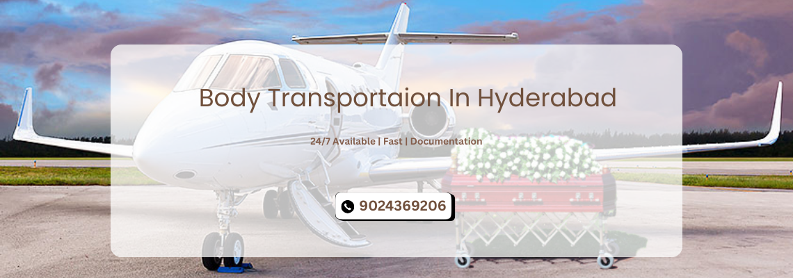 Dead Body Transportation in Hyderabad