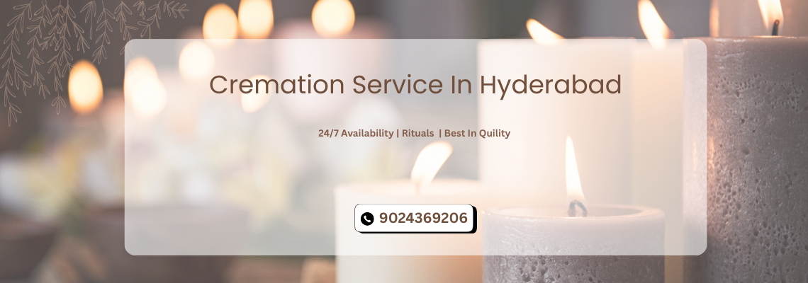 Cremation Service In Hyderabad